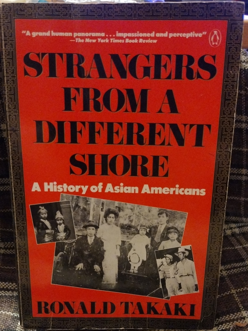 Strangers From A Different Shore By Ronald Takaki 1990